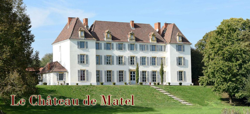 Le Château de Matel