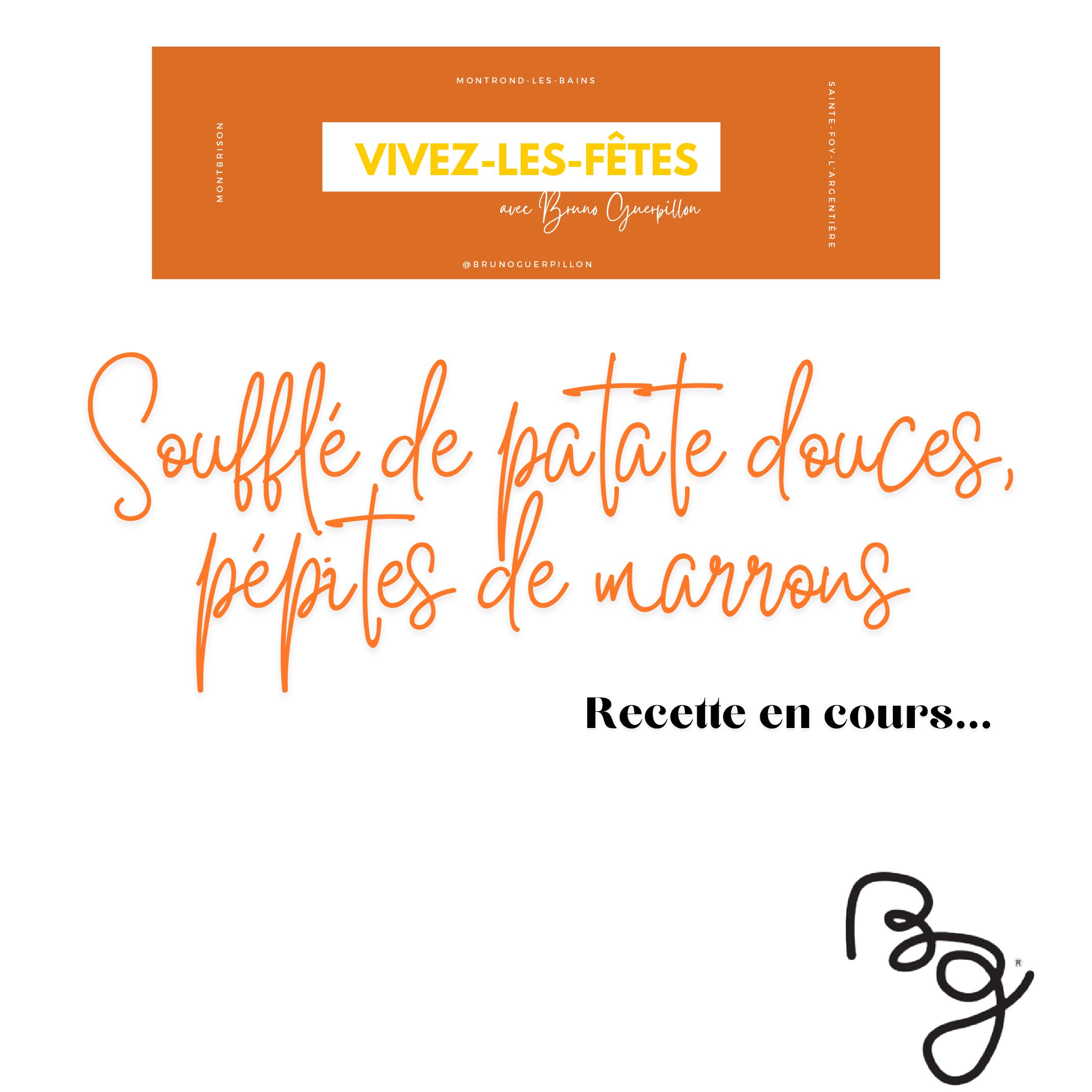 Soufflé de patate douces, pépites de marrons