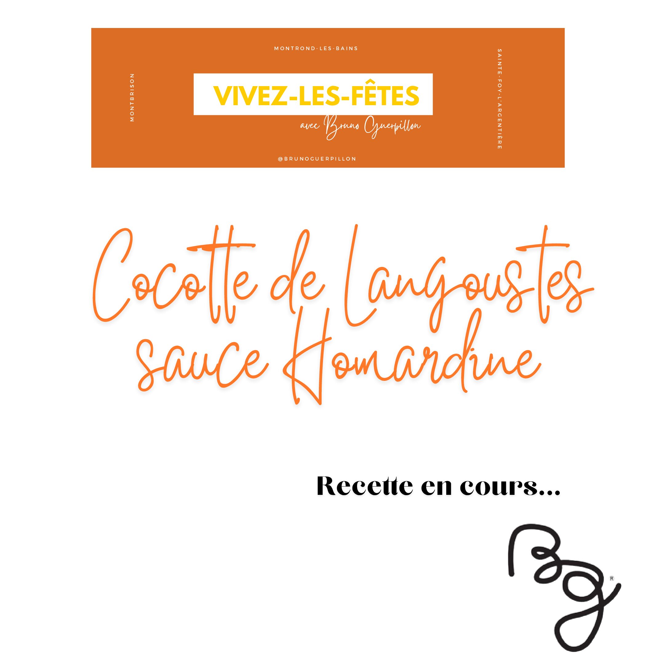 Cocotte de Langoustes sauce Homardine