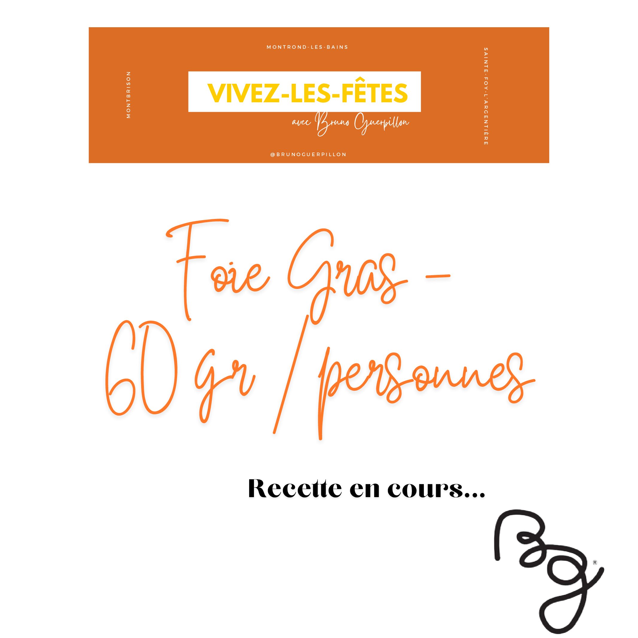 Foie Gras - 60gr / personnes